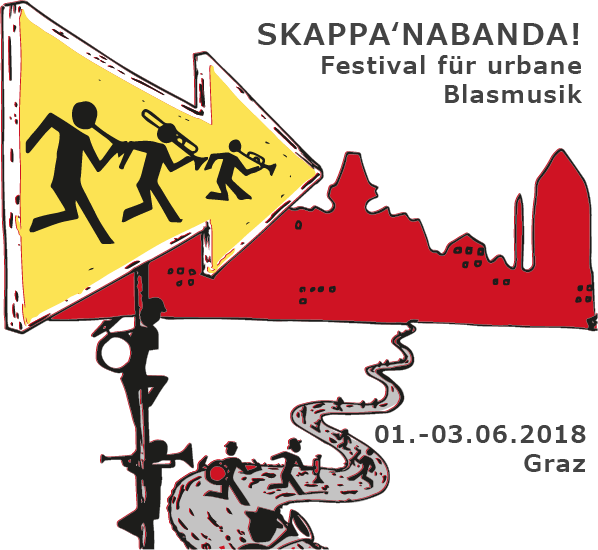 Skappa'nabanda! - Festival für urbane Blasmusik - 01. bis 03. Juni 2018 in Graz
