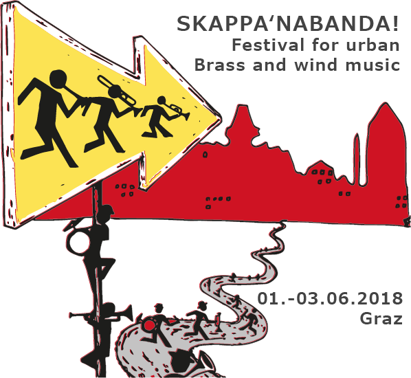 Skappa'nabanda! - Festival for urban brass and wind music - June 1st to 3rd 2018 in Graz